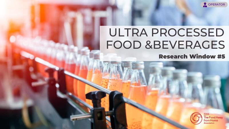 2025 Ultra Processed Food & Beverage